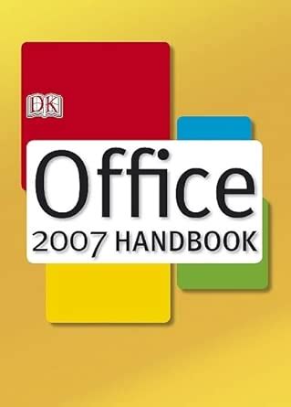 Office 2007 Handbook Dk