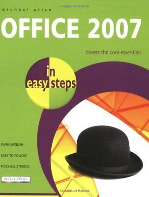 Office 2007 In Easy Steps ( In Easy Steps Series)