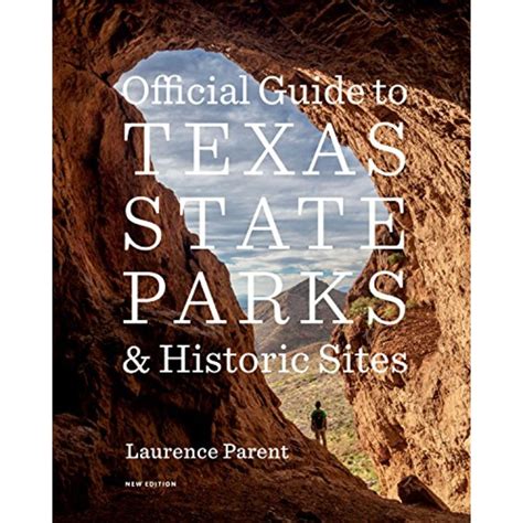 official guide to texas state parks learn about te