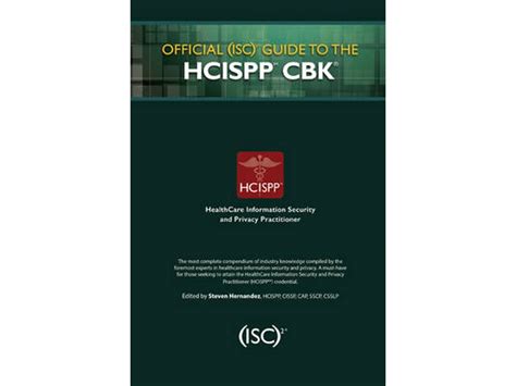 Download Official Isc 2 Guide To The Hcispp Cbk Isc 2 Press 