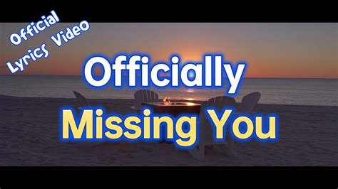 Officially Missing U Lyrics