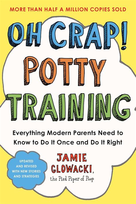 Oh Crap Potty Training Everything Modern Parents