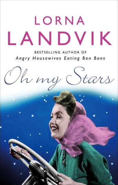 Download Oh My Stars Lorna Landvik 