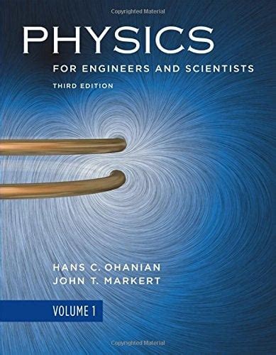 Download Ohanian And Markert Physics For Engineers And Scientists 