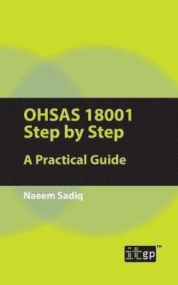 Read Ohsas 18001 Step By Step A Practical Guide 