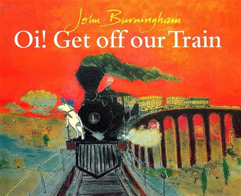 Oi Get Off My Train