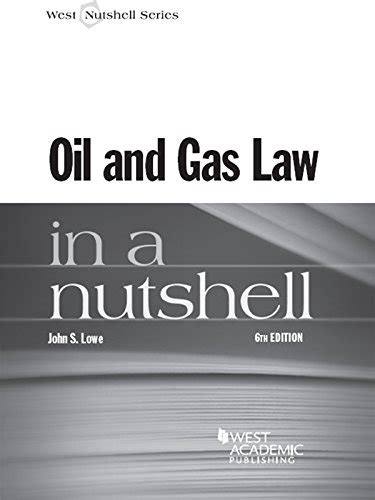 Full Download Oil And Gas Law In A Nutshell 6Th 