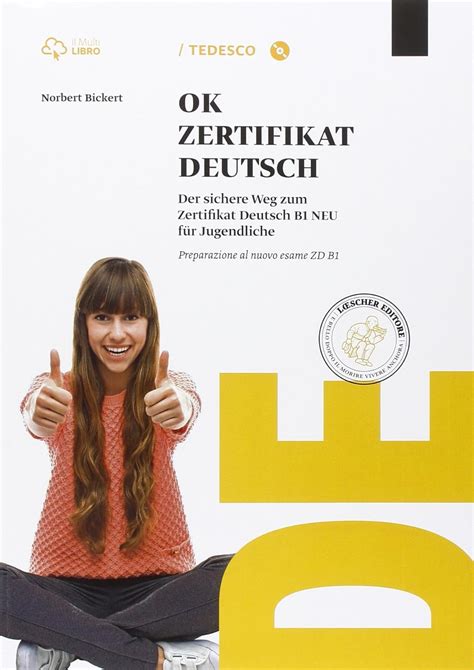 Read Ok Zertifikat Deutsch Zd B1 Per Le Scuole Superiori Con Cd Rom Con E Book Con Espansione Online 