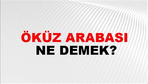 okuz arabasi bulmaca