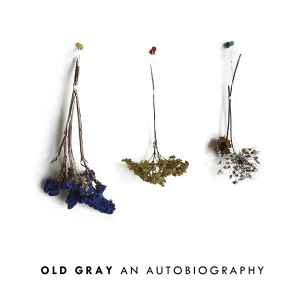 old gray an autobiography rar