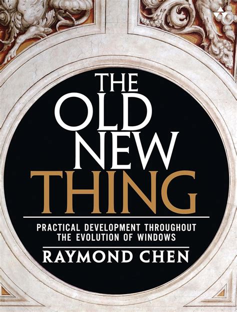 Old New Thing The Practical Development Throughout