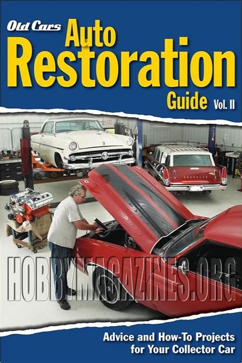 Full Download Old Cars Guide To Auto Restoration Magazine 
