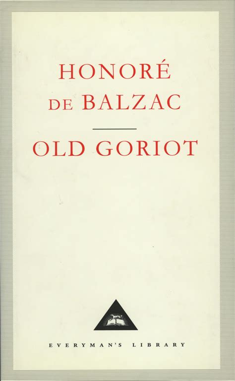 Full Download Old Goriot Honor De Balzac Bartleby 