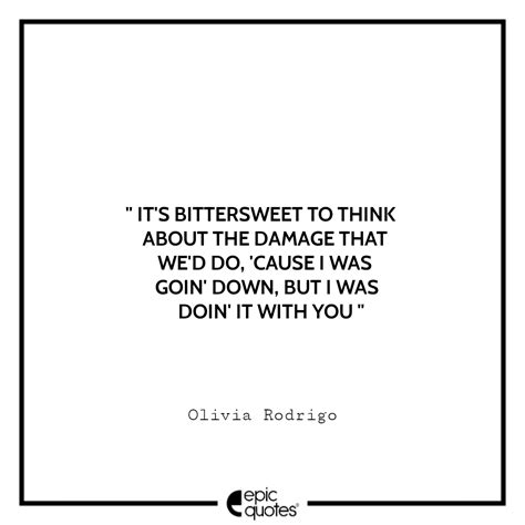 Olivia West Quotes