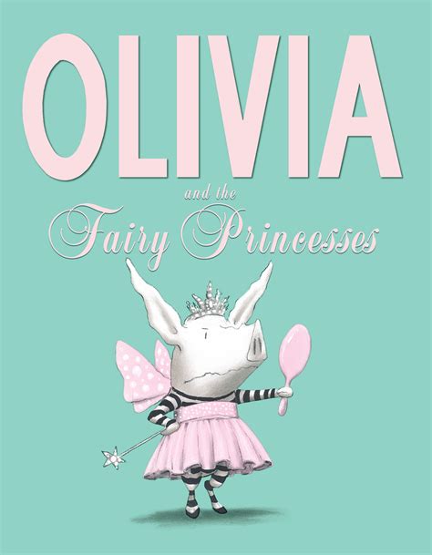 Read Olivia And The Fairy Princesses 