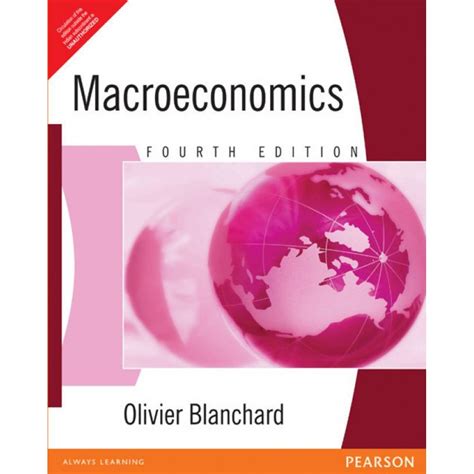 Full Download Olivier Blanchard Macroeconomics 4Th Edition Download 
