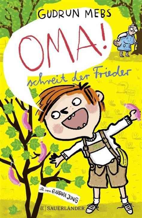 oma schreit der frieder