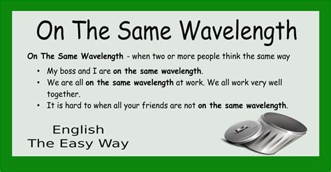 on the same wavelength - idioms 4 you