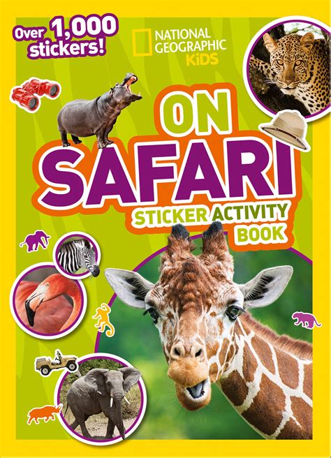 Read On Safari Sticker Activity Book Over 1 000 Stickers National Geographic Sticker Activity Book 