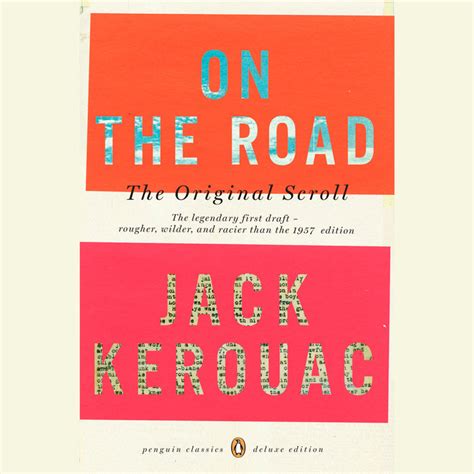 Read Online On The Road Original Scroll Jack Kerouac 