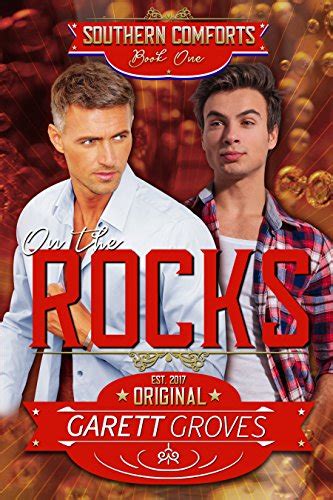 Full Download On The Rocks A Second Chance Romance Southern Comforts Book 1 