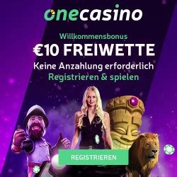 one casino 10 euro ohne einzahlung Deutsche Online Casino