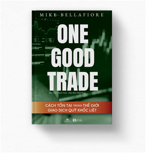 One Good Trade