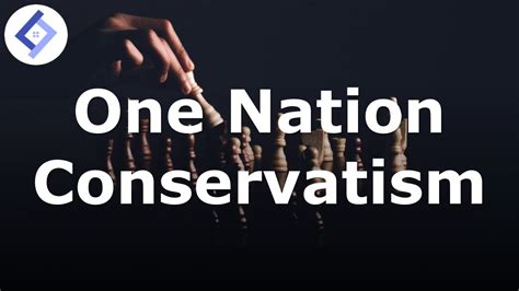One Nation Conservatism