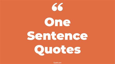 One Sentence Quotes