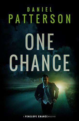 Full Download One Chance A Thrilling Christian Fiction Mystery Romance A Penelope Chance Mystery Book 1 