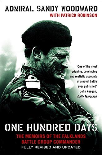 Read One Hundred Days The Memoirs Of The Falklands Battle Group Commander 