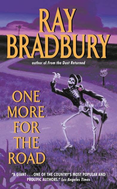 Read One More For The Road Ray Bradbury 