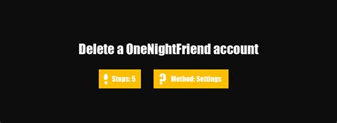 onenightfriend deactivate