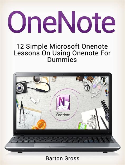 Download Onenote 12 Simple Microsoft Onenote Lessons On Using Onenote For Dummies Onenote Microsoft Onenote How To Use Onenote 