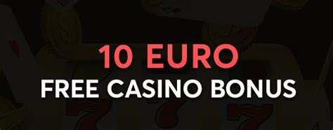 online casino 10 euro bonus switzerland