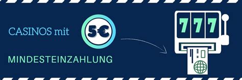 online casino 5 euro mindesteinzahlung ukmw luxembourg