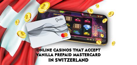 online casino accepts prepaid mastercard taap switzerland