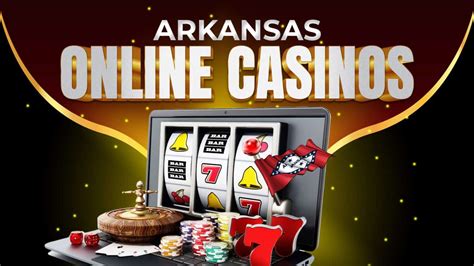 online casino arkansas!