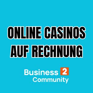 online casino auf rechnung
