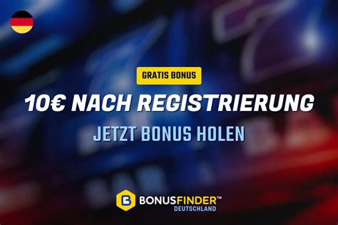 online casino bonus mit 10 einzahlung bbrj luxembourg