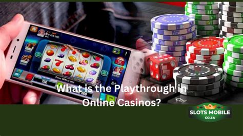 online casino bonus playthrough