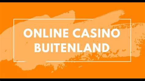 online casino buitenland