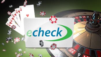 online casino echeck qtrv belgium