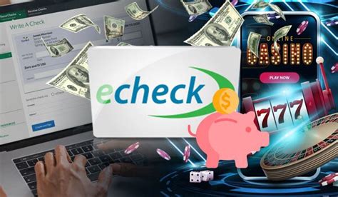 online casino echeck tcdl switzerland