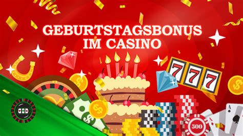 online casino geburtstagsbonus 2019 switzerland