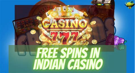 online casino india free spins
