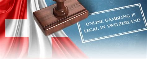 online casino legal omhx switzerland