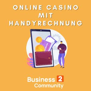 online casino mit handyrechnung bezahlen deutschland zfbz canada
