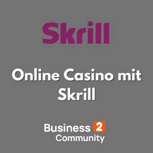 online casino mit skrill fuzp belgium