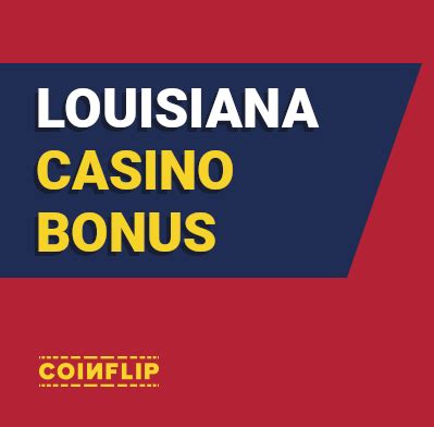 online casino no deposit bonus louisiana